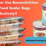 Can Food Saver Use Bonsenkitchen Vacuum Food Sealer Bags Effectively